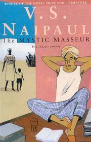 Cover of: The Mystic Masseur by V. S. Naipaul