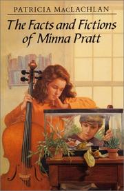 Cover of: The facts and fictions of Minna Pratt by Patricia MacLachlan
