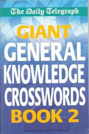 Cover of: Giant General Knowledge Crosswords: Book 2 (Crossword)