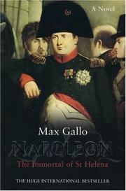 Cover of: The Immortal Man of Saint Helena: A Novel (Napoleon series)