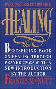 Healing by Francis MacNutt