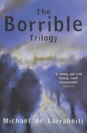Cover of: The Borrible Trilogy by Michael De Larrabeiti