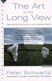 Cover of: The art of the long view by Peter Schwartz, Peter Schwartz