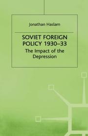 Cover of: Soviet foreign policy, 1930-33: the impact of the depression