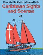 Cover of: Caribbean Sights and Scenes (Macmillan Caribbean Colouring Books) by 