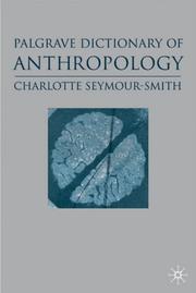 Cover of: Macmillan Dictionary of Anthropology (Dictionary) by C.Seymour- Smith