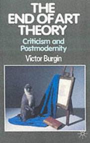 Cover of: The End of Art Theory (Communications & Culture)
