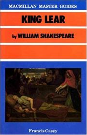 "King Lear" by William Shakespeare (Master Guides) by Francis Casey