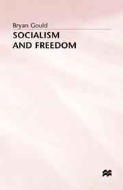 Socialism and Freedom by Bryan Gould