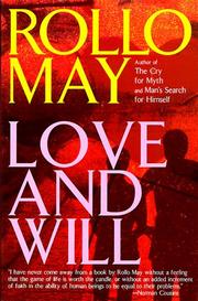 Love and will by Rollo May