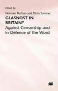 Cover of: Glasnost in Britain?: against censorship and in defence of the word