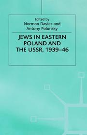 Cover of: Jews in eastern Poland and the USSR, 1939-46
