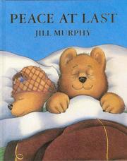 Cover of: Peace at Last by Jill Murphy