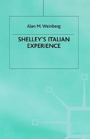 Shelley's Italian experience by Alan M. Weinberg