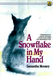 Cover of: A Snowflake in My Hand by Samantha Mooney, Samantha Mooney