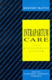 Cover of: Intrapartum Care (Midwifery Practice)