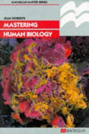 Cover of: Mastering Human Biology (Macmillan Master Series (Science))