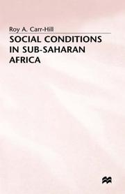 Cover of: Social conditions in sub-Saharan Africa by Carr-Hill, R. A.