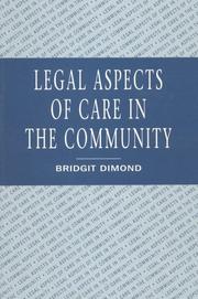 Cover of: Legal Aspects of Community Care by Bridgit Dimond