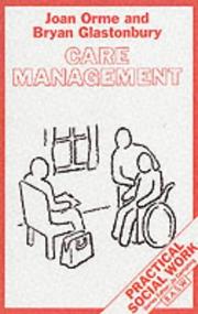 Cover of: Care management | Joan Orme