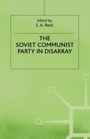 Cover of: The Soviet Communist Party in disarray: the XXVIII Congress of the Communist Party of the Soviet Union