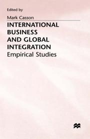 Cover of: International Business and Global Integration (University of Reading European & International Studies) by Mark Casson