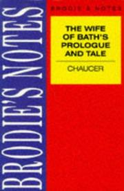 Brodie's Notes on Chaucer's "Wife of Bath's Prologue and Tale" (Brodie's Notes) by I.G. Handyside