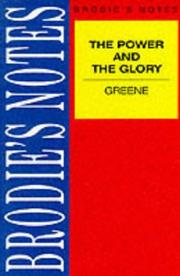 Cover of: Brodie's Notes on Graham Greene's "Power and the Glory" (Brodies Notes)