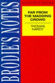 Cover of: Brodie's Notes on Thomas Hardy's "Far from the Madding Crowd" (Brodies Notes)