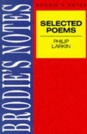 Cover of: Brodie's Notes on Philip Larkin's Selected Poems (Brodies Notes)