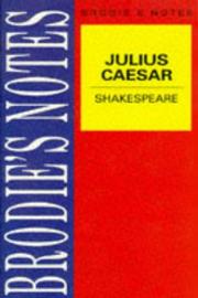 Cover of: Brodie's Notes on William Shakespeare's "Julius Caesar" (Brodies Notes)