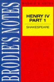 Cover of: Brodie's Notes on William Shakespeare's "King Henry IV, Part 1" (Brodies Notes) by Norman T. Carrington