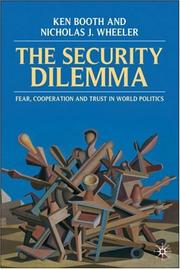 Cover of: Security Dilemma: Fear, Cooperation, and Trust in World Politics