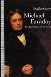 Cover of: Michael Faraday, Sandemanian and Scientist
