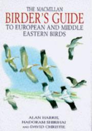 Cover of: The Macmillan Birder's Guide to European and Middle Eastern Birds: Including North Africa