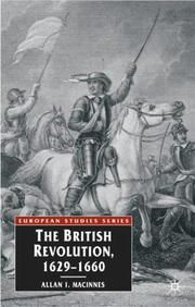 Cover of: The British Revolution, 1629-60 (British Studies) by Allan I. MacInnes