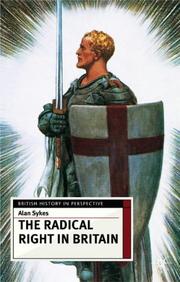 The Radical Right in Britain by Alan Sykes