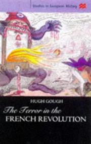 Cover of: The terror in the French Revolution by Hugh Gough