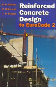Reinforced concrete design to Eurocode 2 by W. H. Mosley