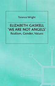 Elizabeth Gaskell, "We Are Not Angels" by T. R. Wright