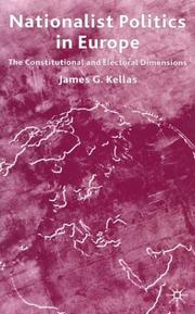 Cover of: Nationalist Politics in Europe by Kellas, James G.