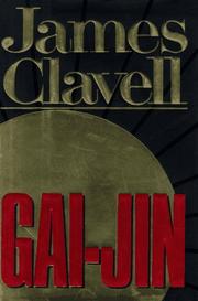 Cover of: James Clavell's Gai-Jin: a novel of Japan.