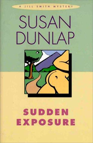 Sudden exposure by Susan Dunlap