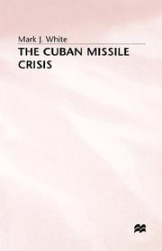 Cover of: The Cuban missile crisis