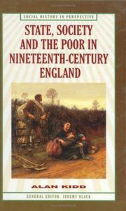 Cover of: State, Society, and the Poor in Nineteenth-Century England (Social History in Perspective (Houndmills, Basingstoke, England).)