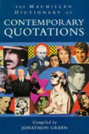 Cover of: The Macmillan Dictionary of Contemporary Quotations (Dictionary)