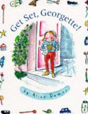 Cover of: Get Set, Georgette by Alice Dumas
