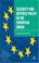 Cover of: The Security and Defence Policy in the European Union