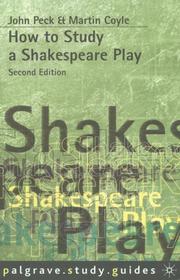 Cover of: How to Study a Shakespeare Play (How to Study Literature)
