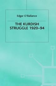 Cover of: The Kurdish struggle, 1920-94 by O'Ballance, Edgar.